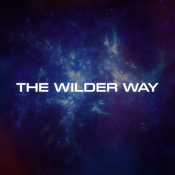 The Wilder Way